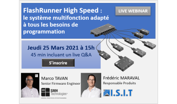 Webinar - FlashRunner HS - SMH - ISIT -Mars 2021