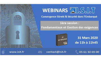 Webinars ISIT - Convergence entre la sûreté et la sécurité dans l’embarqué