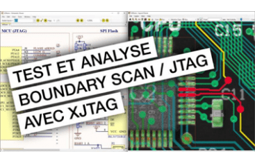 Test et Analyse Boundary Scan / JTAG avec XJTAG