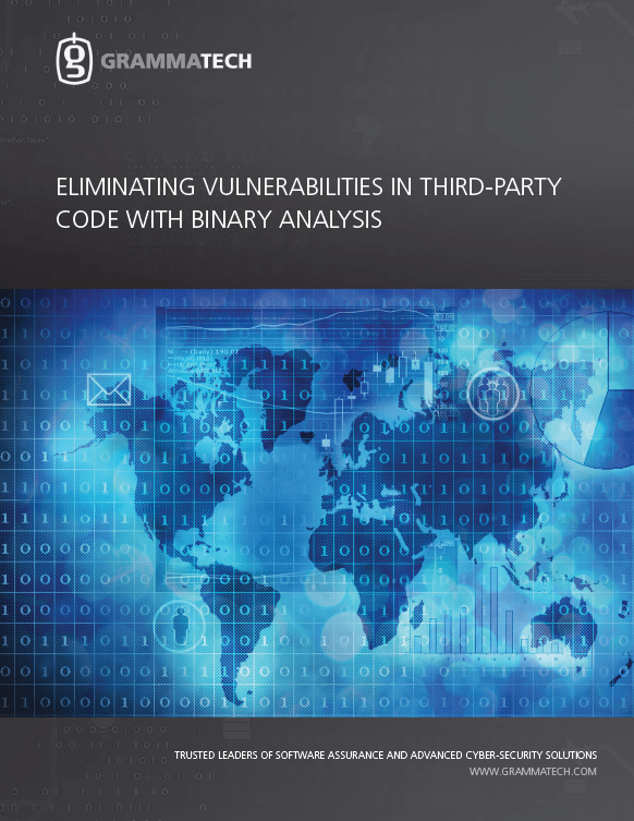 WP_Eliminating Vulnerabilities in Third-Party Code with Binary Analysis_GrammaTech_ISIT